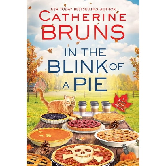 Maple Syrup Mysteries In the Blink of a Pie, Book 3, (Paperback)