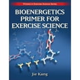 thumbnail image 1 of Pre-Owned Bioenergetics Primer for Exercise Science (Primers in Exercise Science), 1 of 1