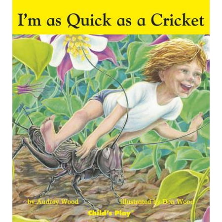 I'm as Quick as a Cricket (Board Book)