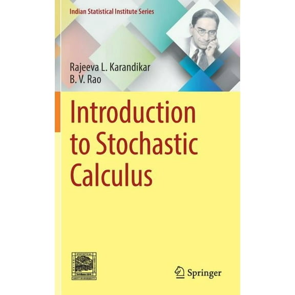 Indian Statistical Institute Introduction to Stochastic Calculus, (Hardcover)