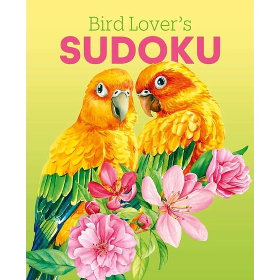 Bird Lover's Sudoku, (Paperback)