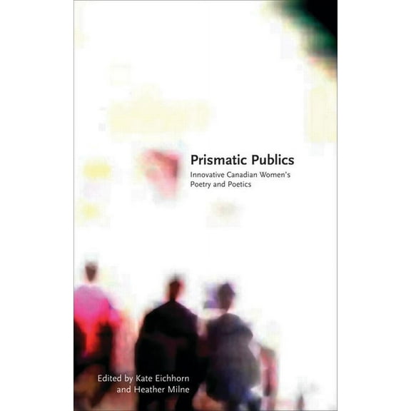 Prismatic Publics (Paperback)
