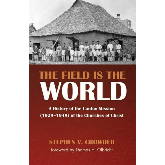 The Field Is the World (Paperback)