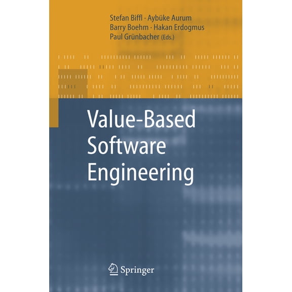Value-Based Software Engineering, (Paperback)