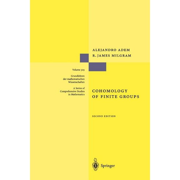 Grundlehren Der Mathematischen Wissensch Cohomology of Finite Groups, Book 309, (Paperback)