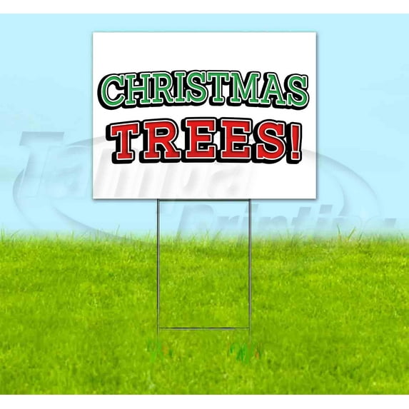 Christmas Trees (18" x 24") Yard Sign, Includes Metal Step Stake