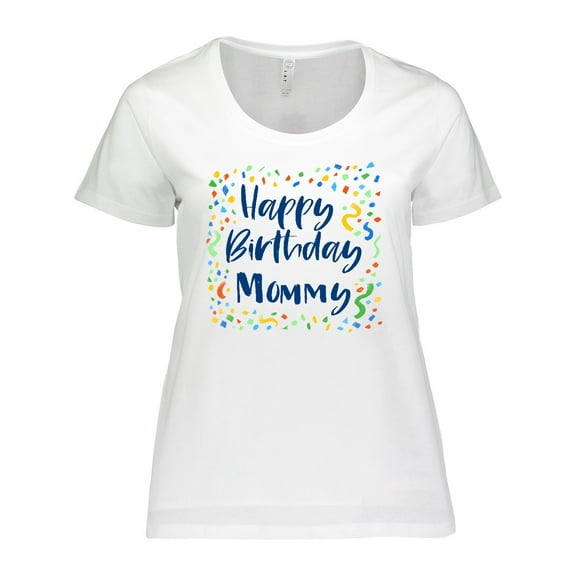 Inktastic Happy Birthday Mommy Women's Plus Size T-Shirt