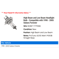 thumbnail image 2 of High Beam and Low Beam Headlight Bulb - Compatible with 1998 - 2005 Subaru Forester 1999 2000 2001 2002 2003 2004, 2 of 2