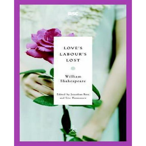 Love's Labour's Lost (Modern Library Classics)