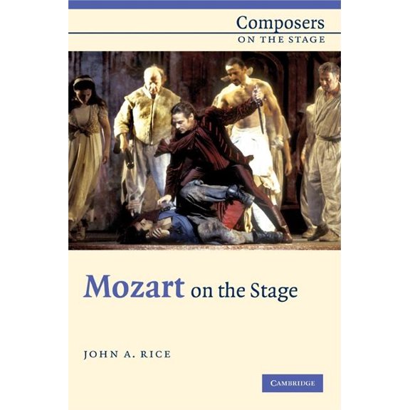 Composers on the Stage Mozart on the Stage, (Hardcover)