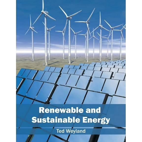 Renewable and Sustainable Energy, (Hardcover)