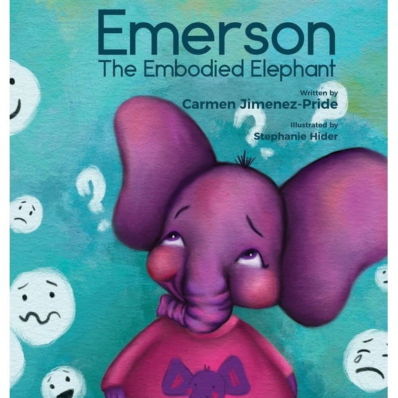 Emerson The Embodied Elephant, (Hardcover)