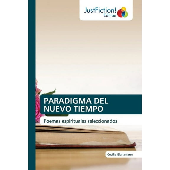 Paradigma del Nuevo Tiempo, (Paperback)