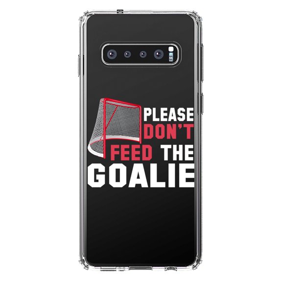 DistinctInk Clear Shockproof Hybrid Case for Samsung Galaxy S10  PLUS (6.4" Screen) - TPU Bumper Acrylic Back Tempered Glass Screen Protector - Please Don't Feed the Goalie