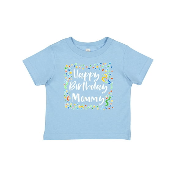 Inktastic Happy Birthday Mommy Boys or Girls Baby T-Shirt