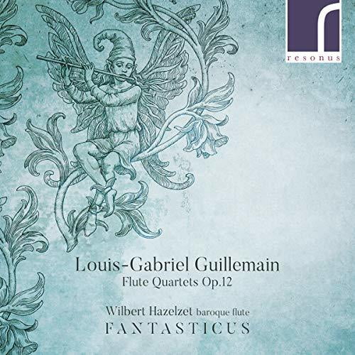 Guillemain / Hazelzet - Flute Quartets 12 - Music & Performance - CD