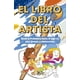 thumbnail image 1 of El libro del artista. Desde la prehistoria hasta el Siglo X X I para jóvenes y adolecentes, 1 of 1