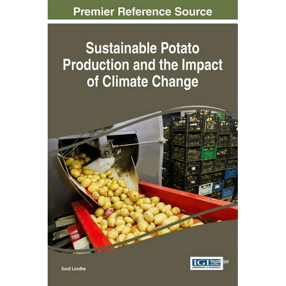 Sustainable Potato Production and the Impact of Climate Change (Hardcover)
