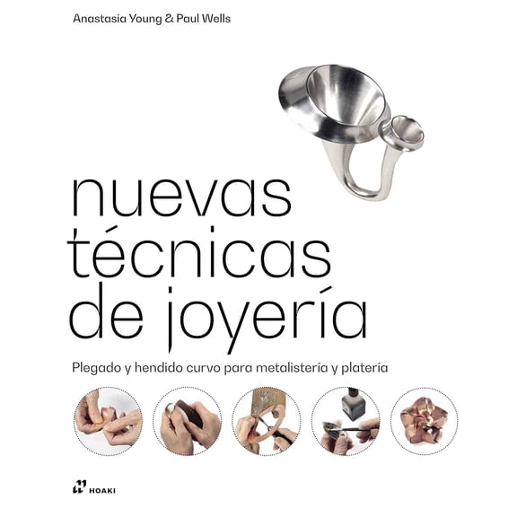 NUEVAS TÉCNICAS DE JOYERIA HOAKI BOOKS Pasta Dura
