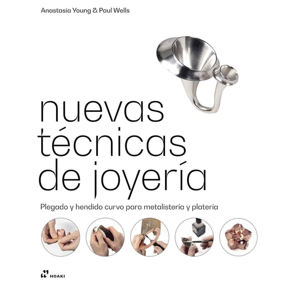 NUEVAS TÉCNICAS DE JOYERIA HOAKI BOOKS Pasta Dura