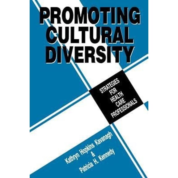 Pre-Owned Promoting Cultural Diversity: Strategies for Health Care Professionals (Paperback) 0803946570 9780803946576
