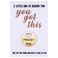 thumbnail image 1 of Tarjeta de felicitación MIXJOY You Got This Pocket Hug Token Gold, 1 of 7
