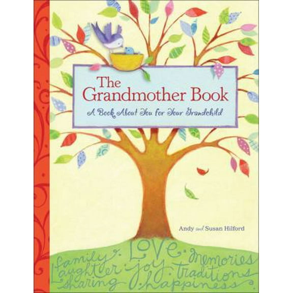 Pre-Owned The Grandmother Book: A Book about You for Your Grandchild (Hardcover) 0740771124 9780740771125