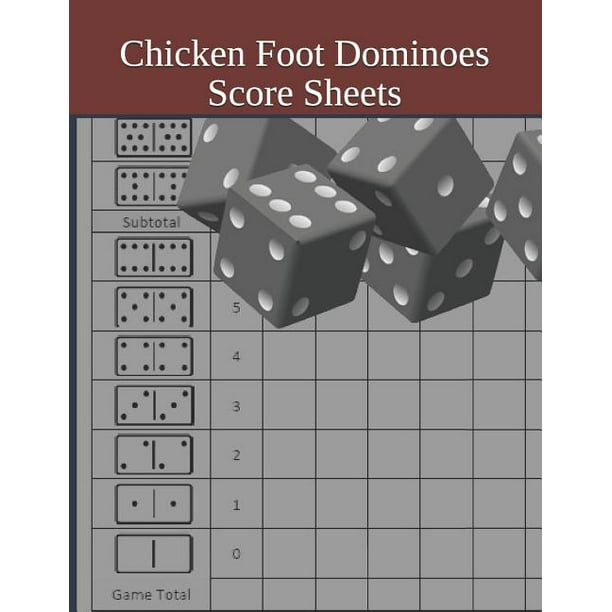 Chicken Foot Dominoes Score Sheets : Chicken Foot Dominoes Score Sheet