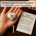 thumbnail image 6 of KeirineCC Golf Pocket Hug,1PCS Inspirational Golf Gift with Encouraging Message Card, Small Gift for Golf Lovers, Motivational Golf Ball Marker,Thoughtful Golf Present for Men and Women, 6 of 9
