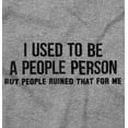 thumbnail image 2 of People Person Ruined Me Sarcastic Plus Size Crewneck Graphic Tee Shirt Brisco Brands 4X, 2 of 5