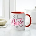 thumbnail image 4 of CafePress - Still Nasty Mug - 11 oz Ceramic Mug - Novelty Coffee Tea Cup, 4 of 4