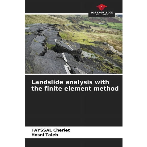 Landslide analysis with the finite element method, (Paperback)