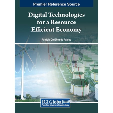 Digital Technologies for a Resource Efficient Economy (Hardcover)