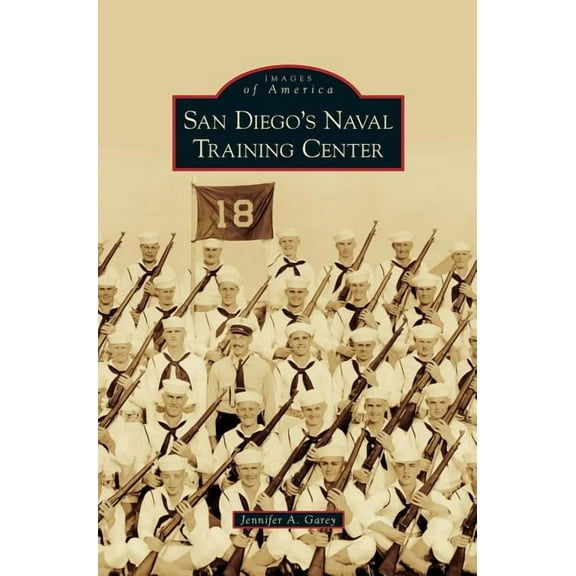 San Diego's Naval Training Center (Hardcover)