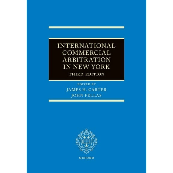 International Commercial Arbitration in New York, (Hardcover)