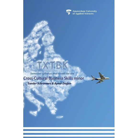 Txtbk: Semester syllabus and reader for the cross-cultural business skills minor, (Hardcover)