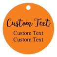 thumbnail image 1 of 100 PCS Custom Made Any Text Hang Tags Round Shape Personalized Wedding Favor Gift Tags, 1 of 1