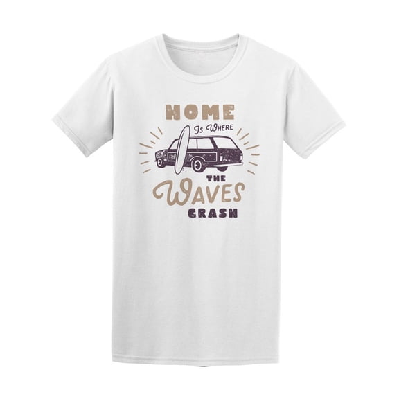 Home Where The Waves Crash Tee Men's -Image by Shutterstock