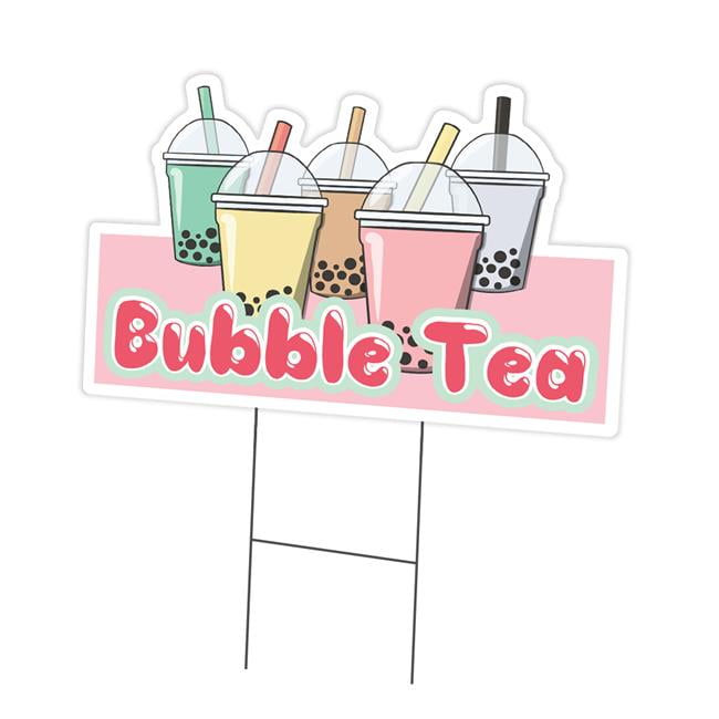 SignMission CDC1216Bubble Tea 12 x 16 in. Yard Sign & Stake Bubble