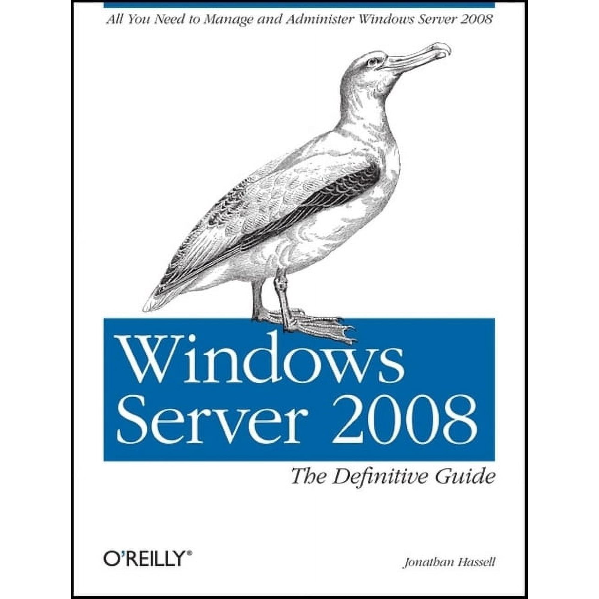 Windows Server 2008: The Definitive Guide: All You Need to Manage and Administer Windows Server 2008 (Paperback)