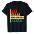 thumbnail image 1 of AALJY Eat Sleep Risk Analysis Repeat Actuary T-Shirt, 1 of 5