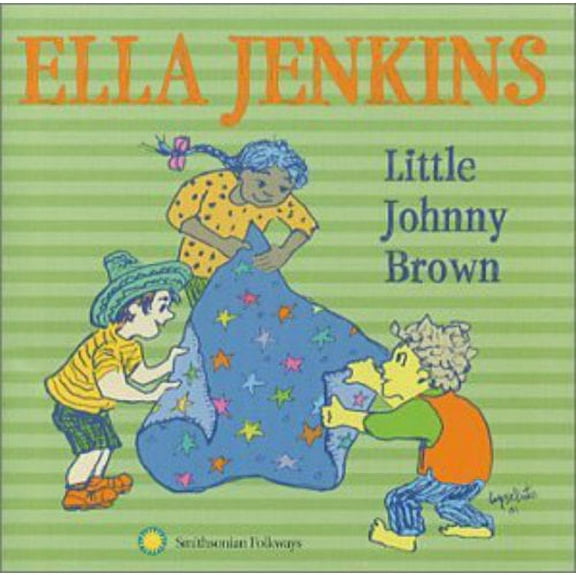 Ella Jenkins - Little Johnny Brown - Children's Music - CD