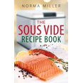 thumbnail image 1 of Sous Vide Recipe Book, Norma Miller Paperback, 1 of 1