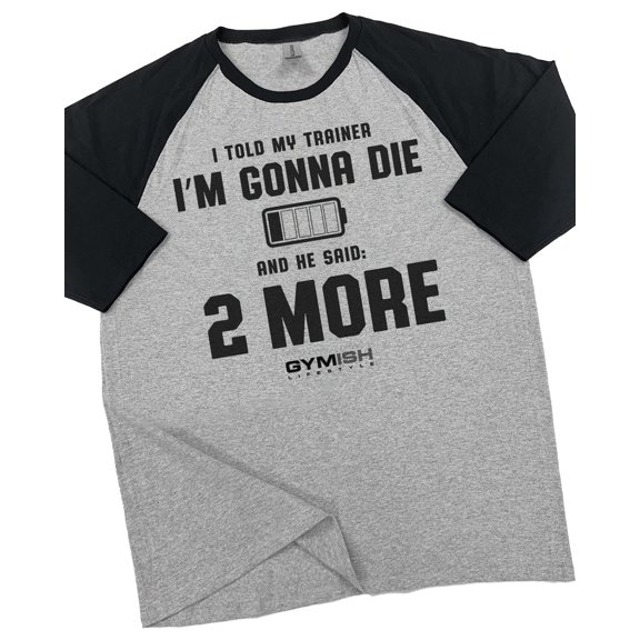 GYMISH RAGLAN Two More Gym T-Shirt for Men – Funny Workout Tee, Fitness & Bodybuilding Shirt, Heather Grey, Small