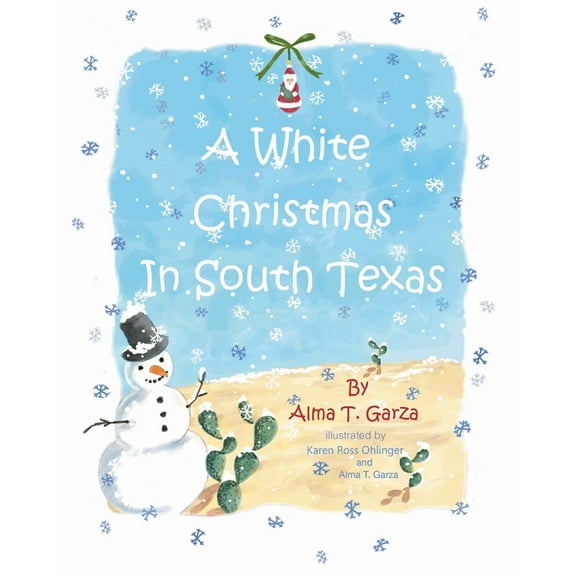 A White Christmas in South Texas, (Paperback)