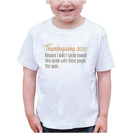 

7 ate 9 Apparel Kids Funny Family Quarantine Thanksgiving T-Shirt White
