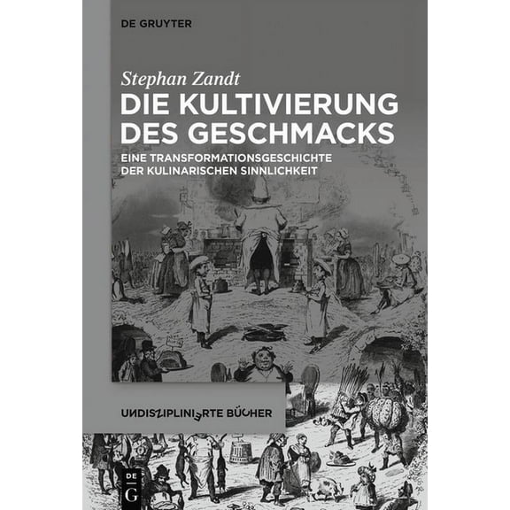 Undisziplinierte BÃ¼cher Die Kultivierung des Geschmacks, Book 1, (Paperback)
