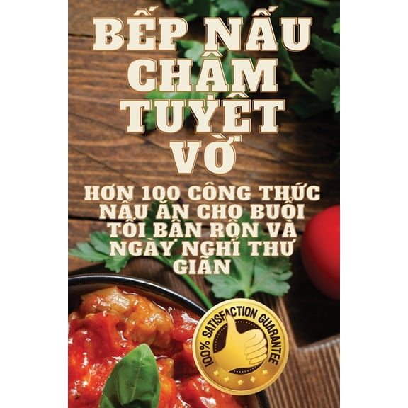 Bếp Nấu Chậm Tuyệt Vời, (Paperback)