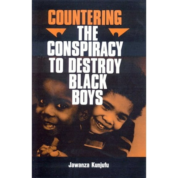 Pre-Owned Countering the Conspiracy to Destroy Bla Countering the Conspiracy to Destroy Black Boys Vol. I: Volume 1, Book I, (Paperback)