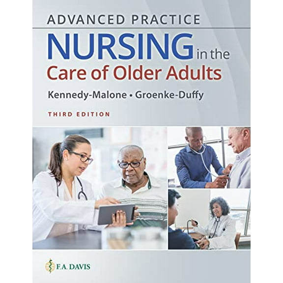 Pre-Owned Advanced Practice Nursing in the Care of Older Adults, 9781719645256, 1719645256, Paperback, Third edition